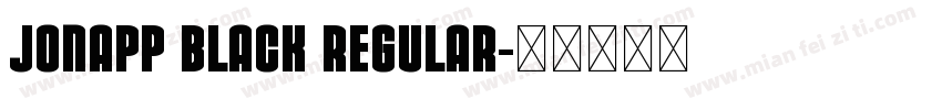 Jonapp Black Regular字体转换